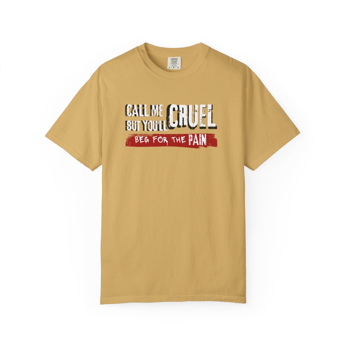 T-Shirt 'Call me cruel. But you'll beg for the pain.' - BookTok Lovers - The Ritual inspired'