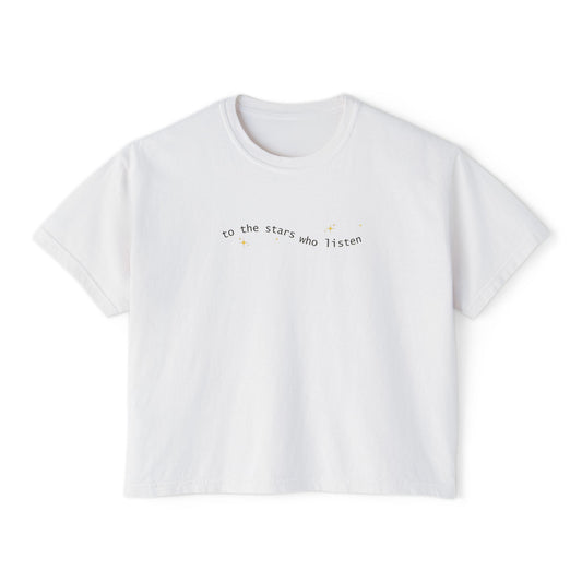 Women's Boxy Tee - ACOMAF 'To the stars who listen' Quote