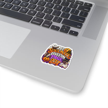 My Soulmate Lives on Page 238 Sticker | Book Boyfriend Decal