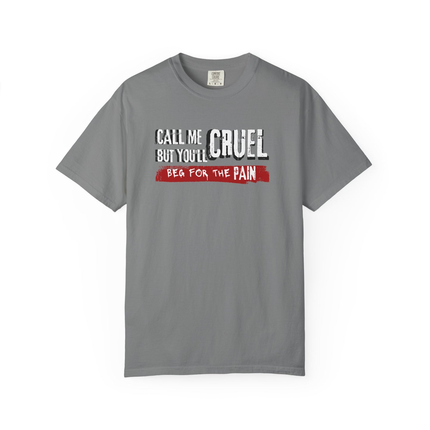 T-Shirt 'Call me cruel. But you'll beg for the pain.' - BookTok Lovers - The Ritual inspired'