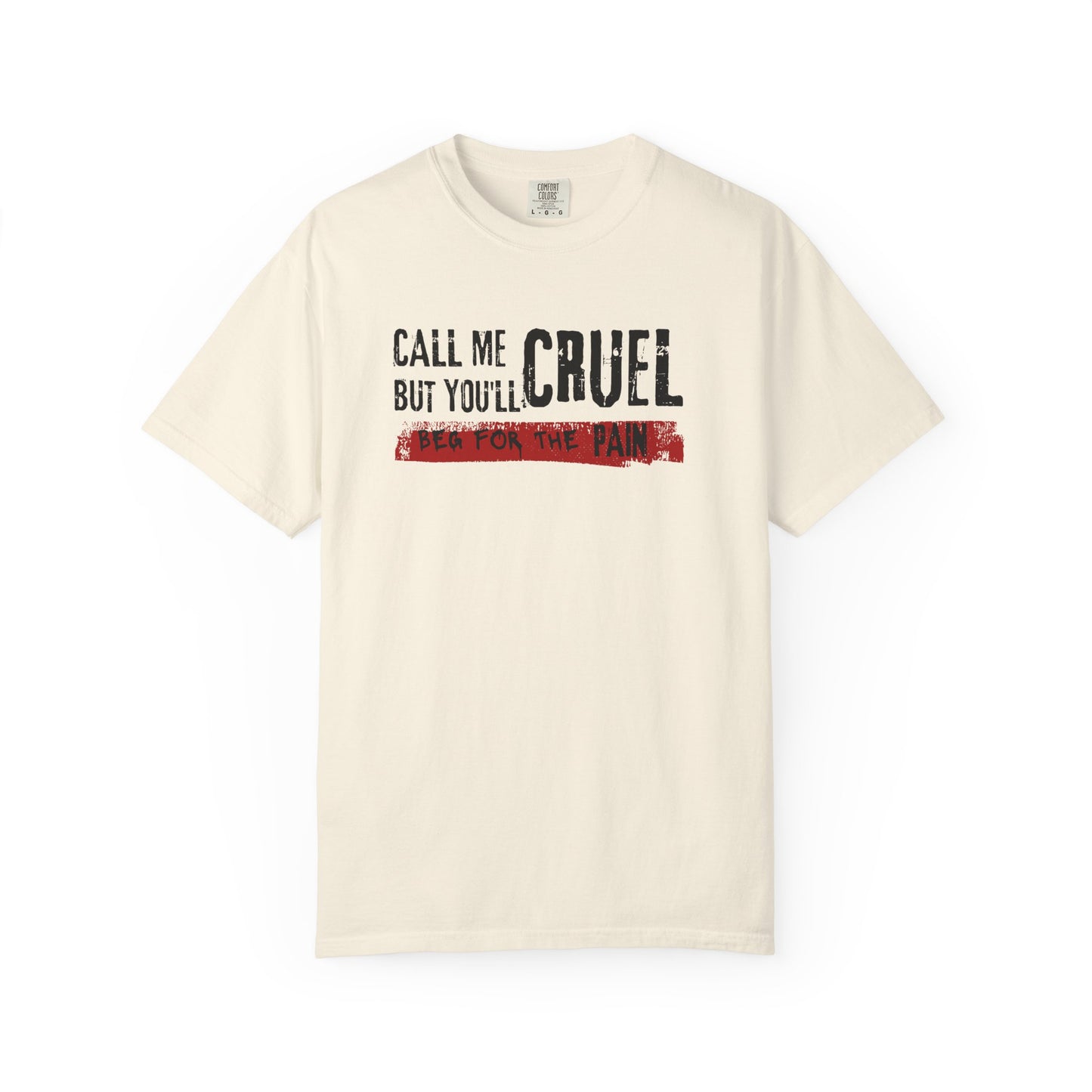 T-Shirt 'Call me cruel. But you'll beg for the pain.' - BookTok Lovers - The Ritual inspired'