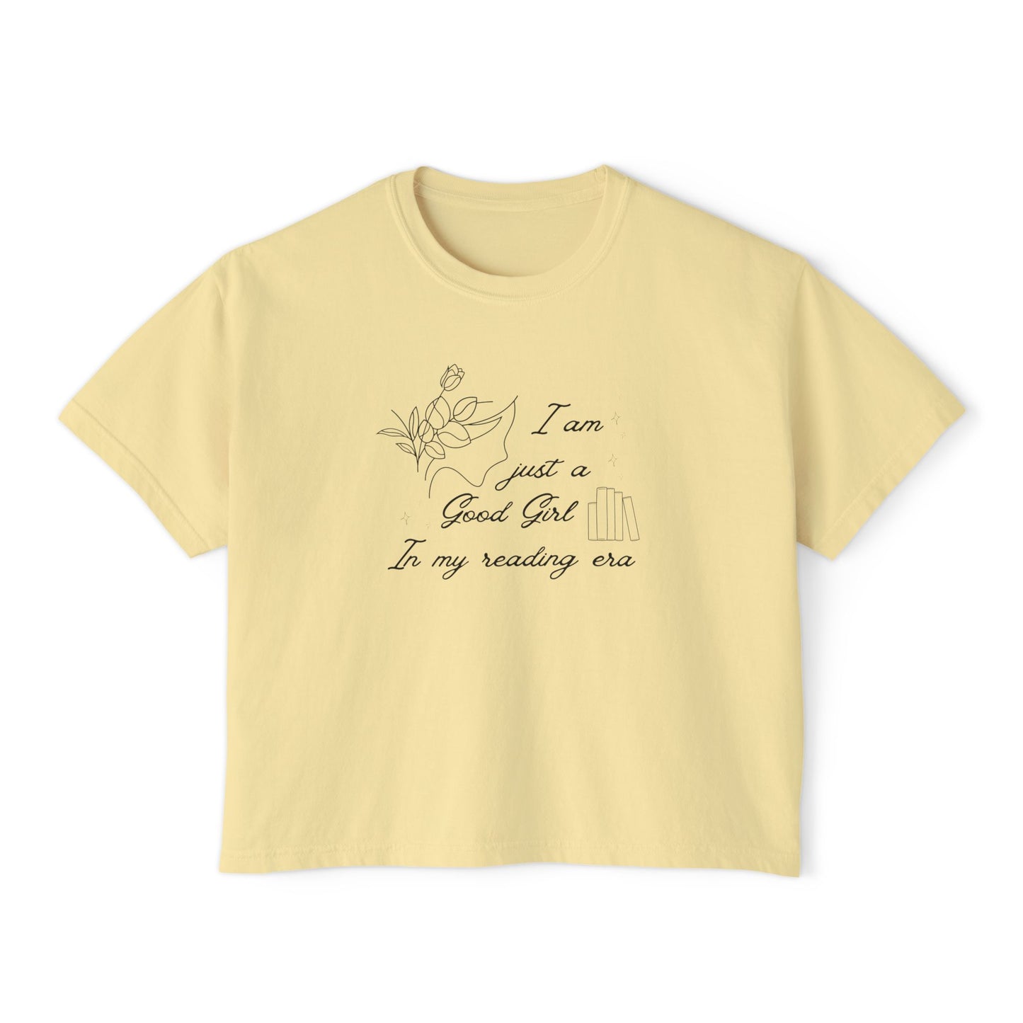 I’m Just a Good Girl in My Reading Era Tee | BookTok Romance Reader Shirt