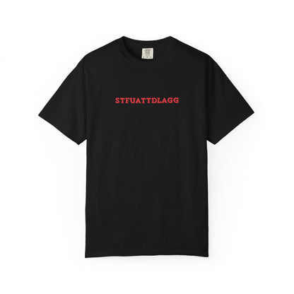 STFUATTDLAGG Minimalist Tee | Subtle Spicy BookTok Shirt