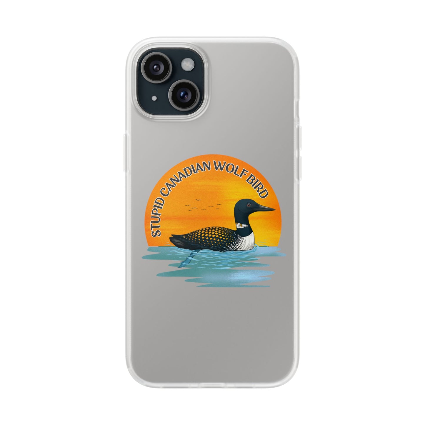 Stupid Canadian Wolf Bird Phone Case | Loon Sunset Hockey Design