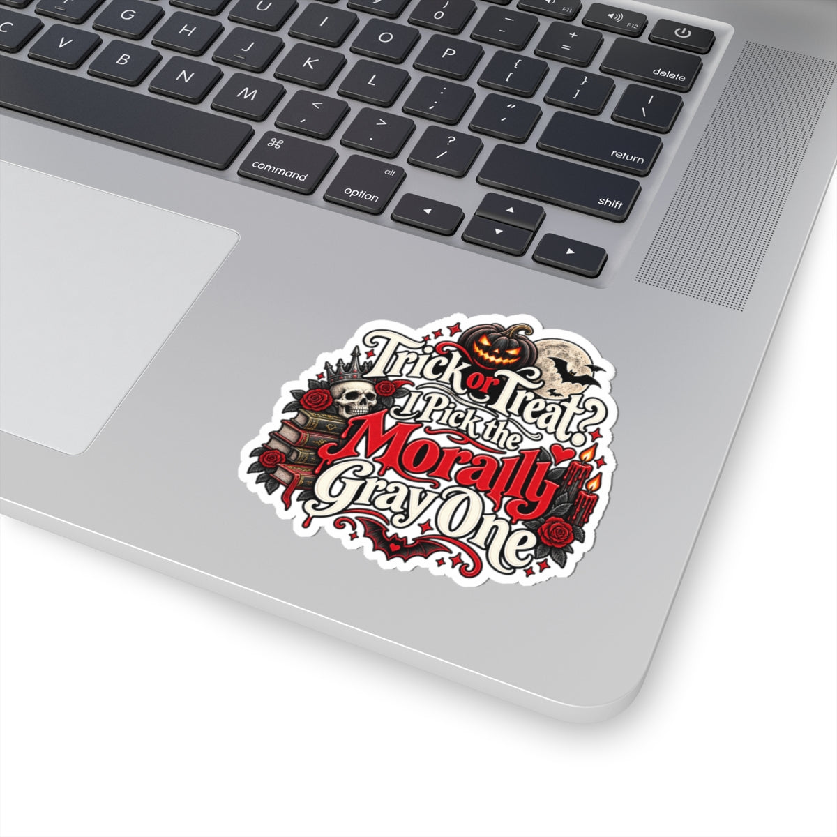Trick or Treat? I Pick the Morally Gray One Sticker | BookTok Decal