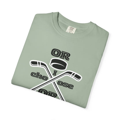 Or I Choose Or Hockey Shirt | IYKYK Hockey Romance Reader Tee