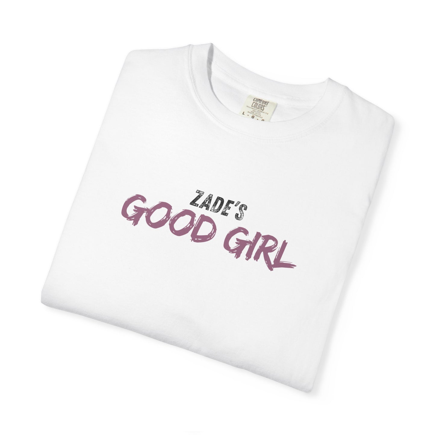 Zade’s Good Girl Minimalist Tee | Subtle Dark Romance Shirt for BookTok Fans
