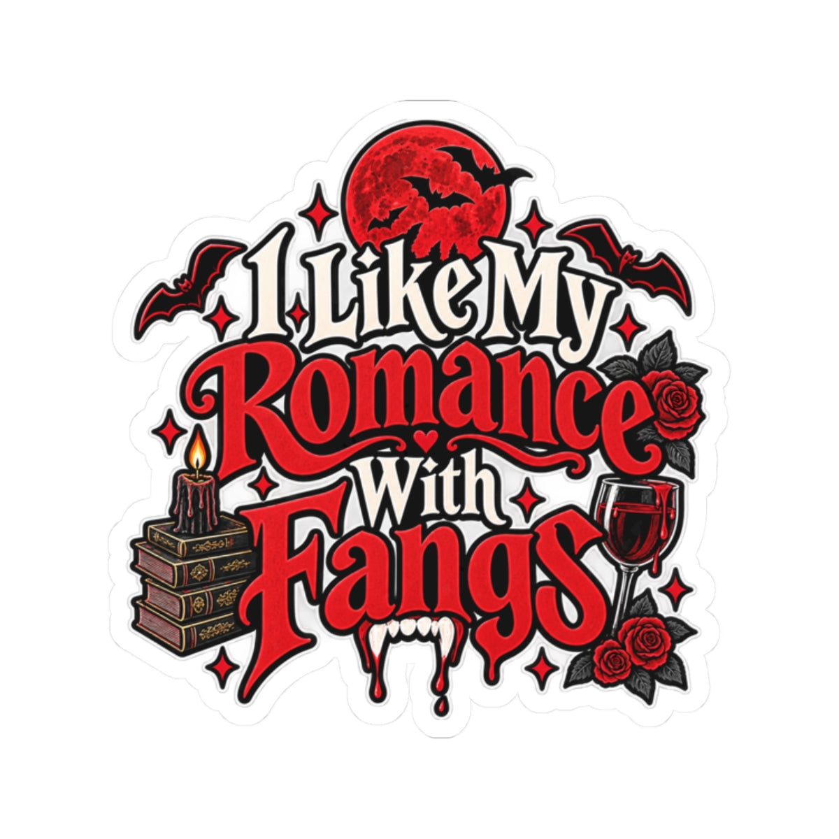 I Like My Romance With Fangs Sticker | Vampire Romance Decal