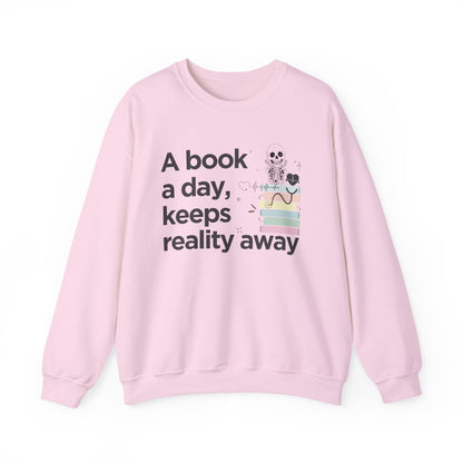 A Book a Day Keeps Reality Away Sweatshirt | Cozy Book Lover Reading Pullover