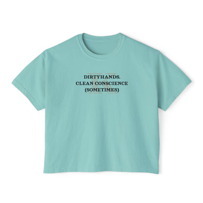 Women's Boxy Tee - Dirty Hands Clean Conscience (Sometimes) by Kaz Brekker Six of Crows Booktok Morally Gray Character
