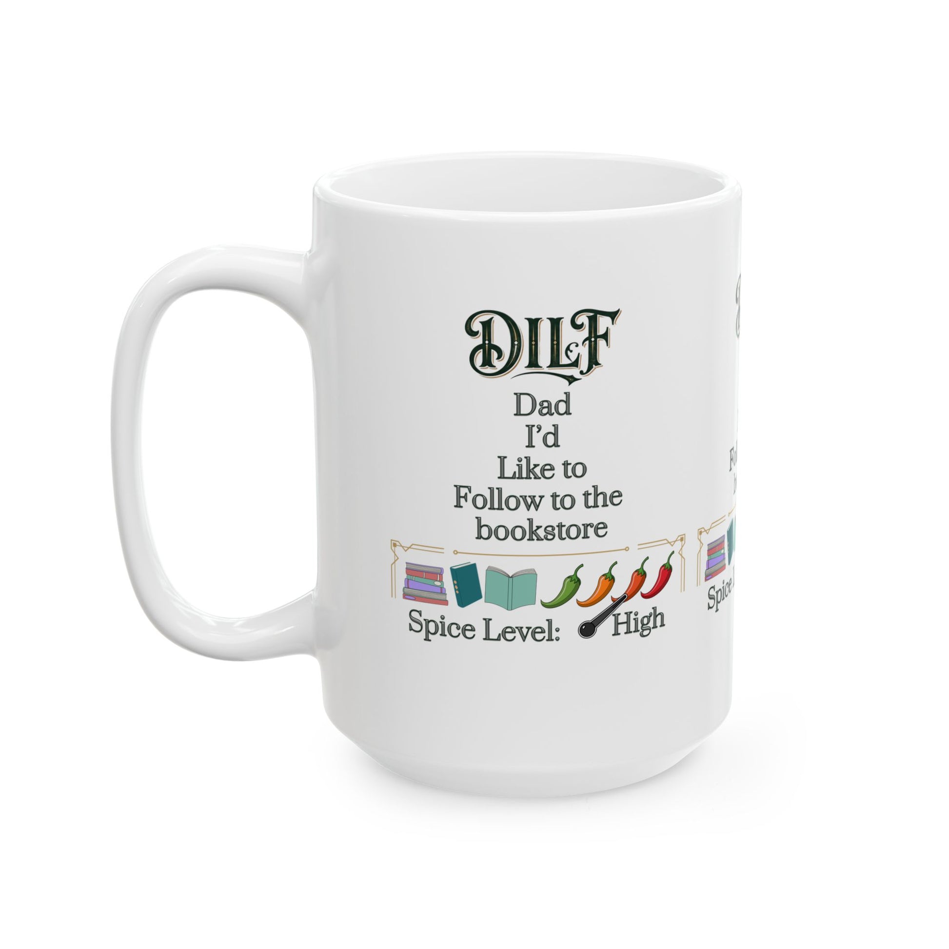 DILF_Mug_15oz 7