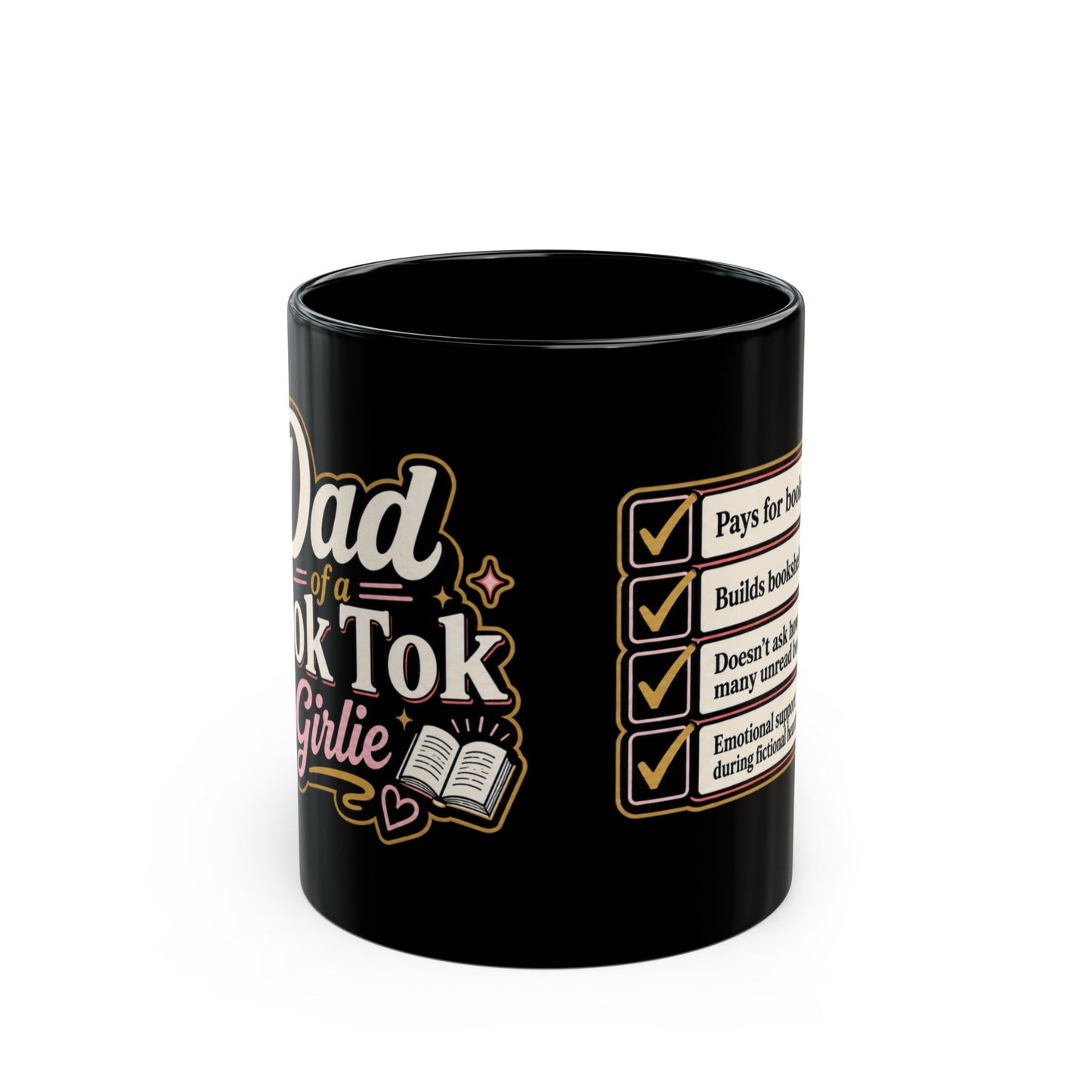 Dad_of_a_BookTok_Girlie_Mug_11oz 3