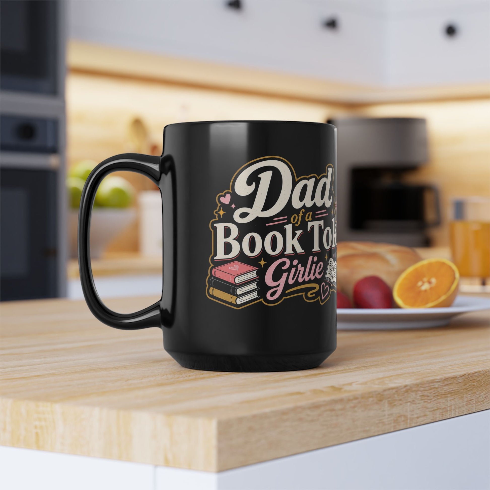 Dad of a BookTok Girlie Mug 15oz