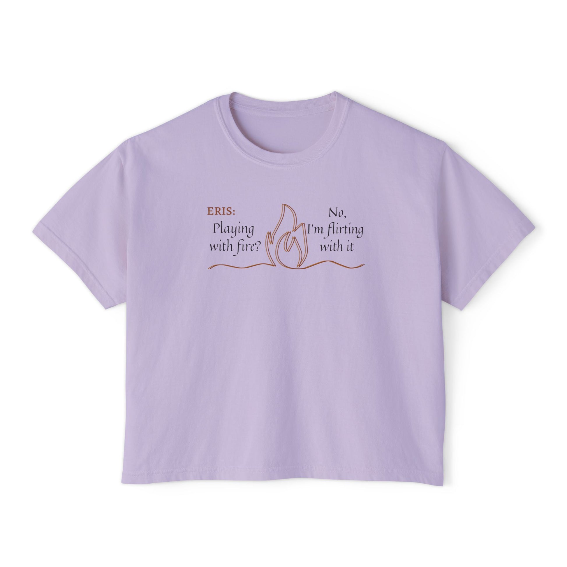 Flirt with Fire Boxy Tee featuring ERIS VANSERRA Orchid