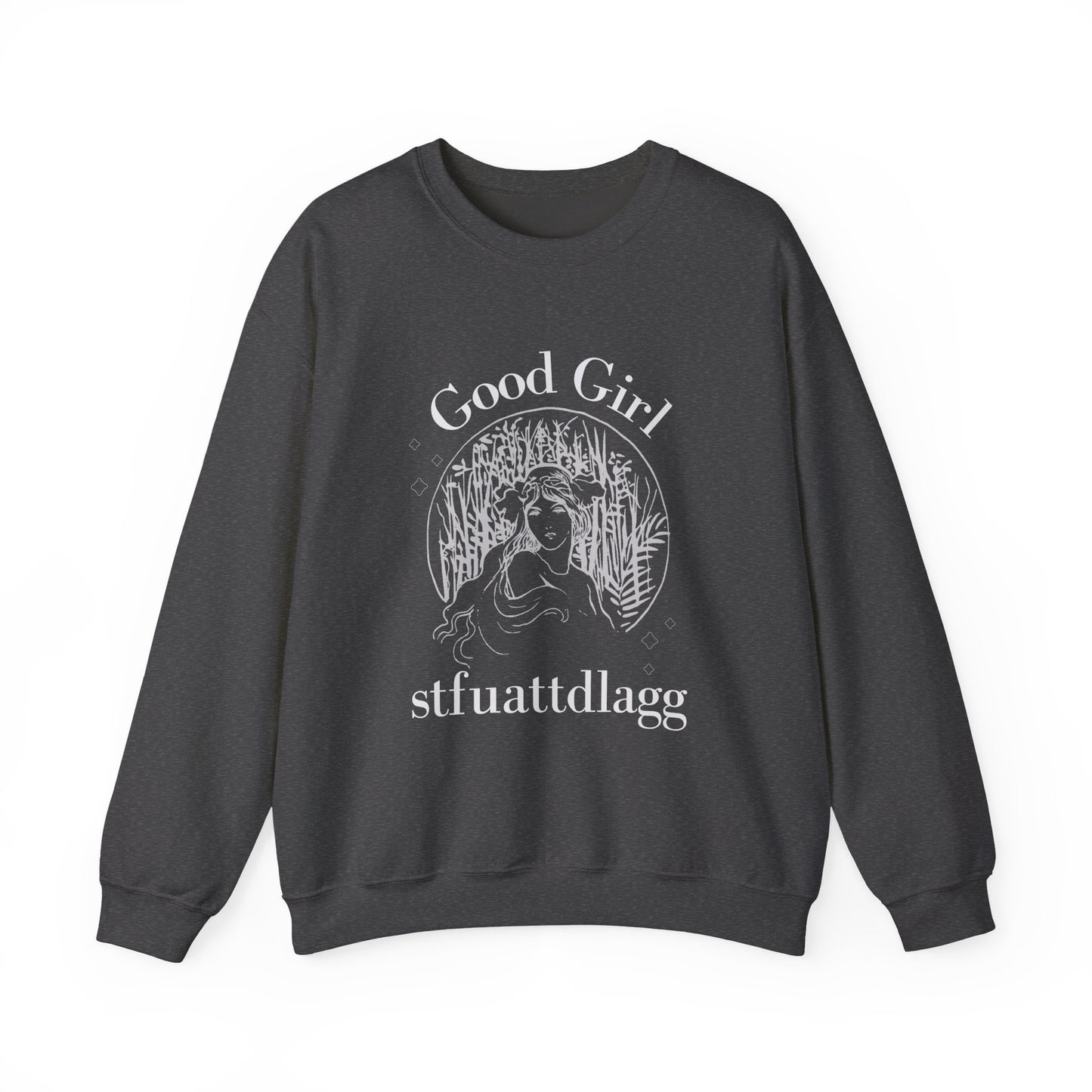 Good_Girl_STFUATTDLAGG_Sweatshirt_Dark_Heather