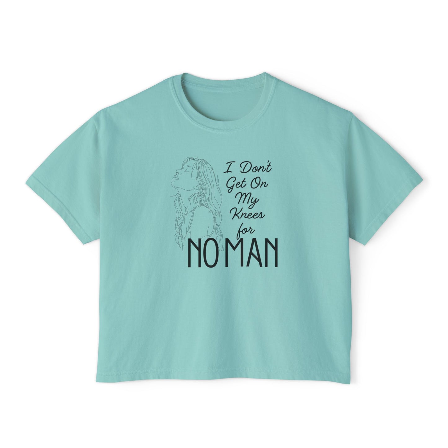 I_Don_t_Get_on_My_Knees_for_No_Man_Boxy_Tee_Chalk_Mint