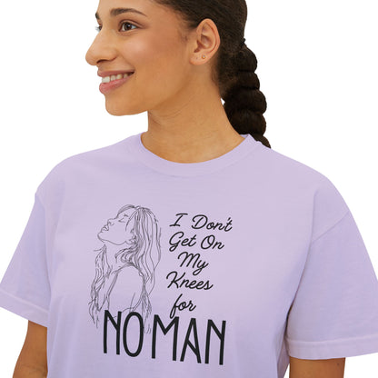 I_Don_t_Get_on_My_Knees_for_No_Man_Boxy_Tee_Orchid_mockup