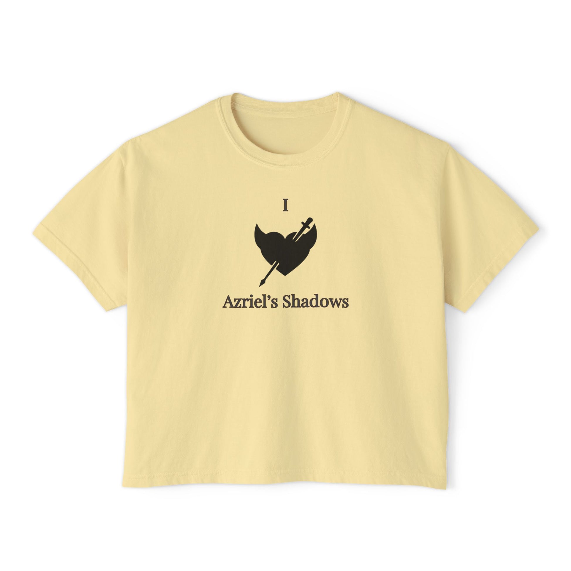 I Love Azriel's Shadows Butter 