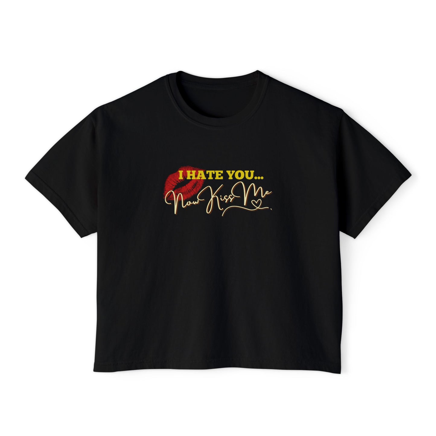 I Hate You... Now Kiss Me Boxy Tee | Enemies to Lovers Dark Romance Shirt