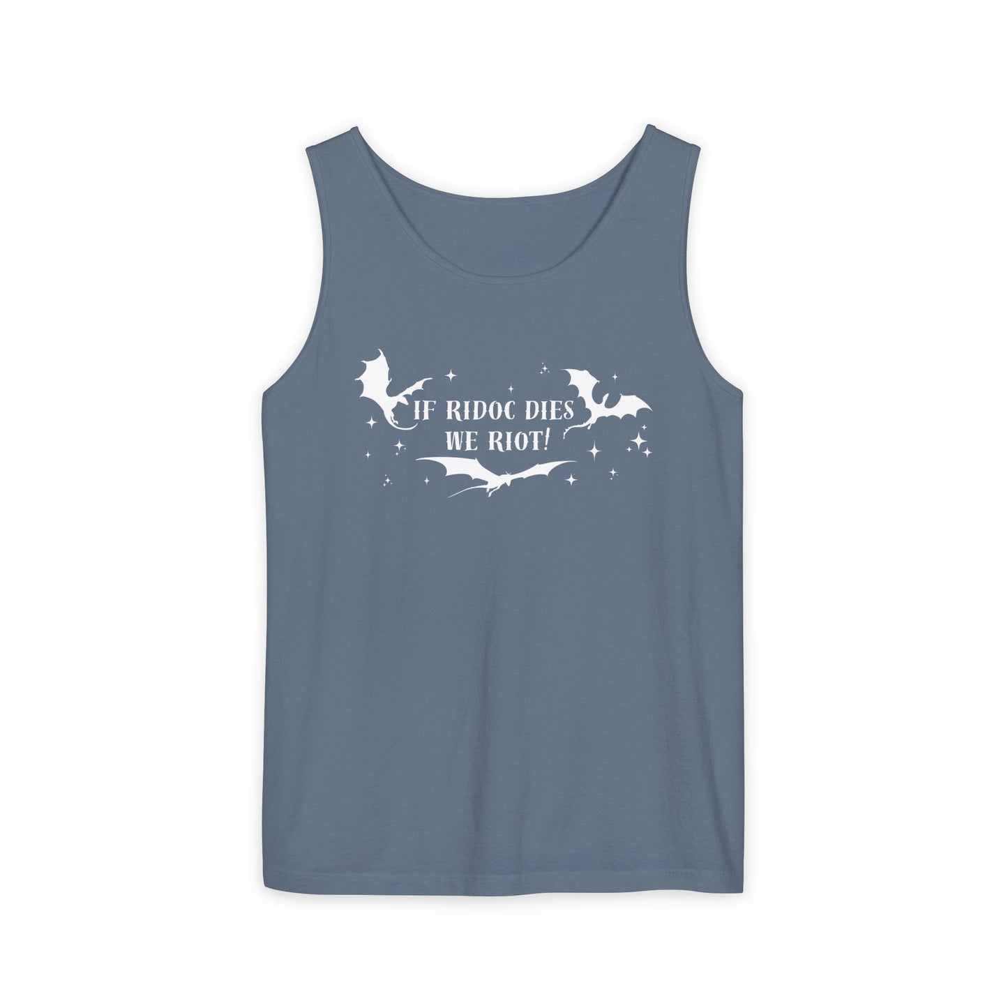If_Ridoc_Dies_We_Riot_Tank_Top_Blue_Jean