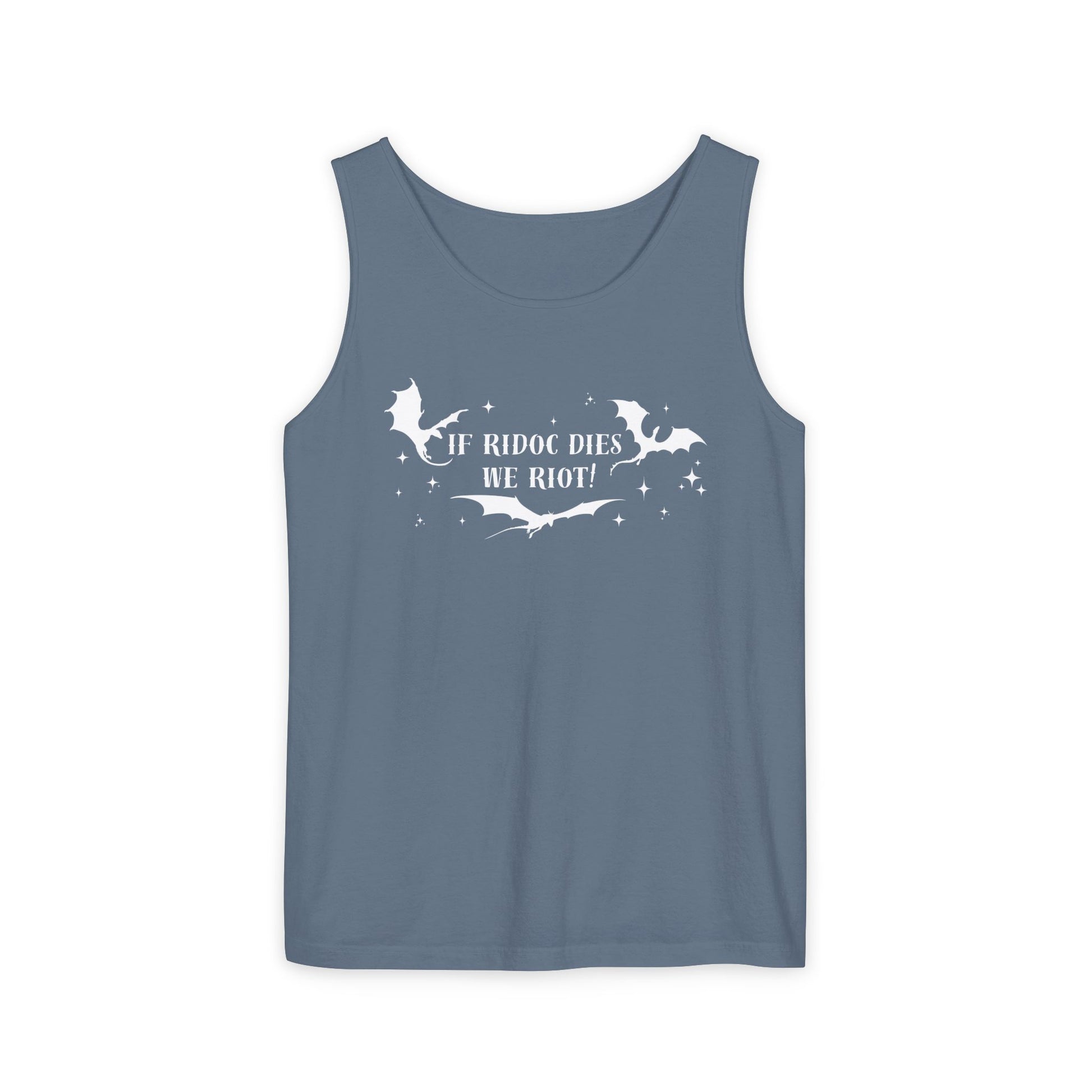 If_Ridoc_Dies_We_Riot_Tank_Top_Blue_Jean