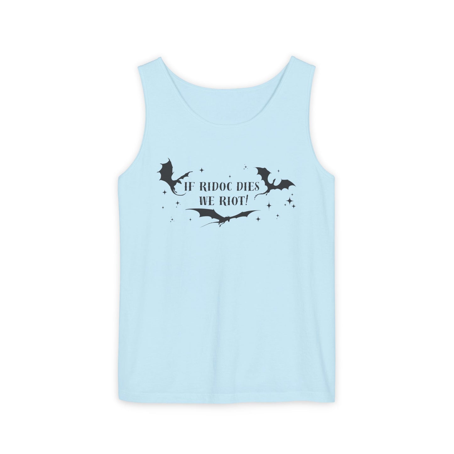 If_Ridoc_Dies_We_Riot_Tank_Top_Chambray