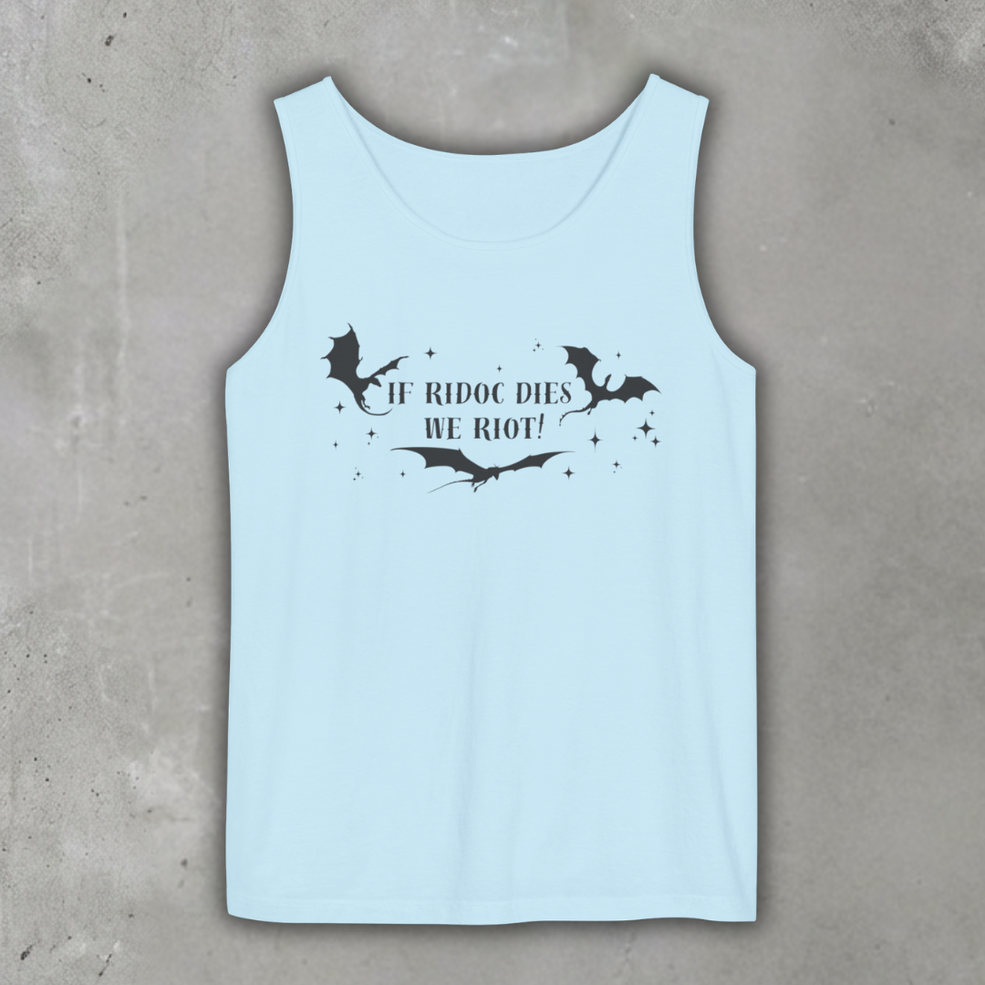 If_Ridoc_dies_we_tank_top