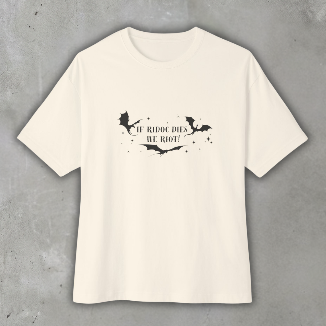 If_ridoc_dies_we_riot_Oversized_boxy_shirt_Natural