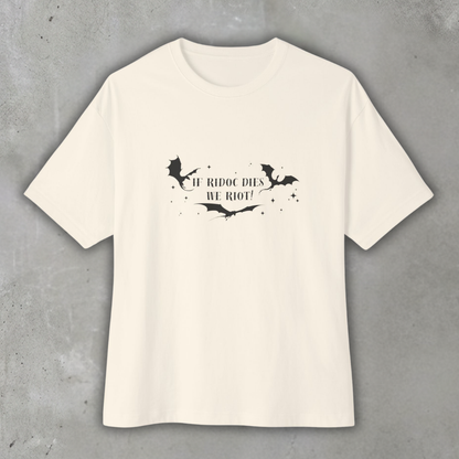 If_ridoc_dies_we_riot_Oversized_boxy_shirt_Natural