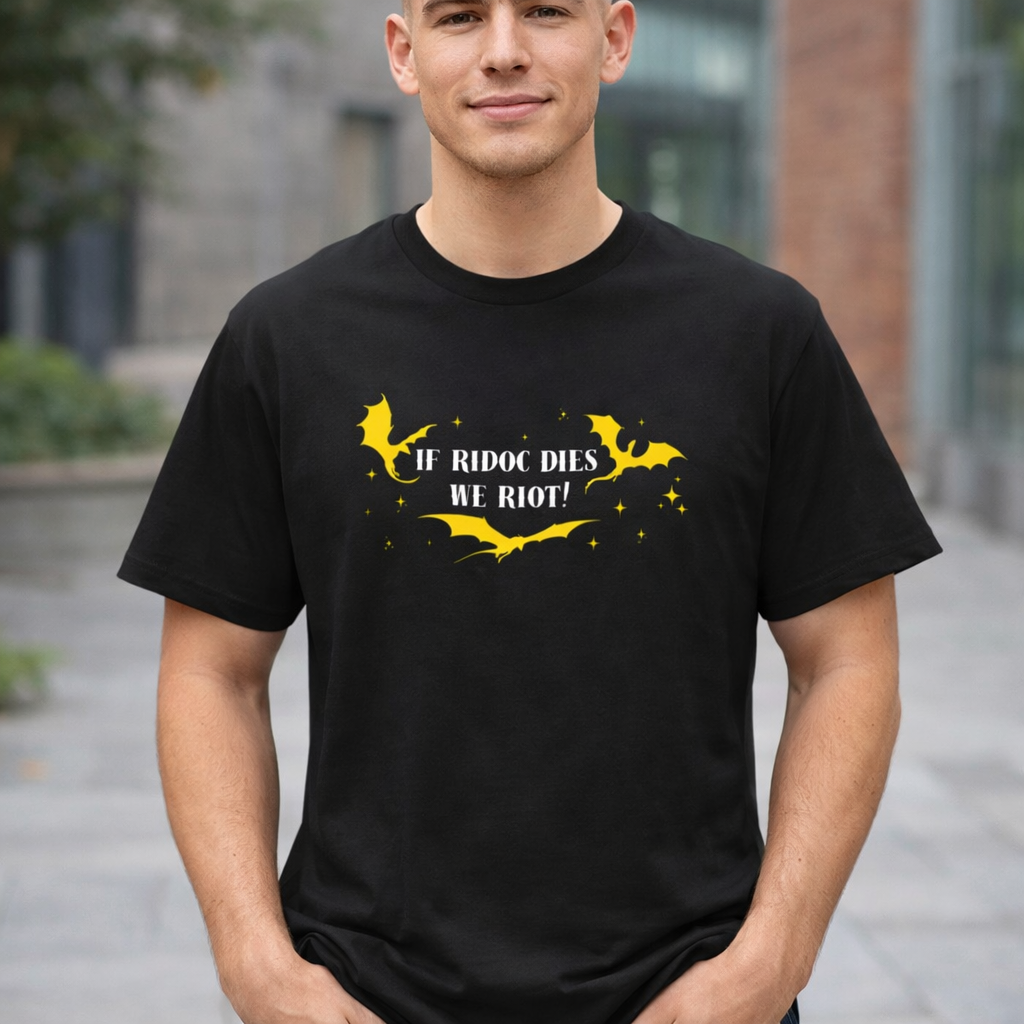 If_ridoc_dies_we_riot_shirt_mockup