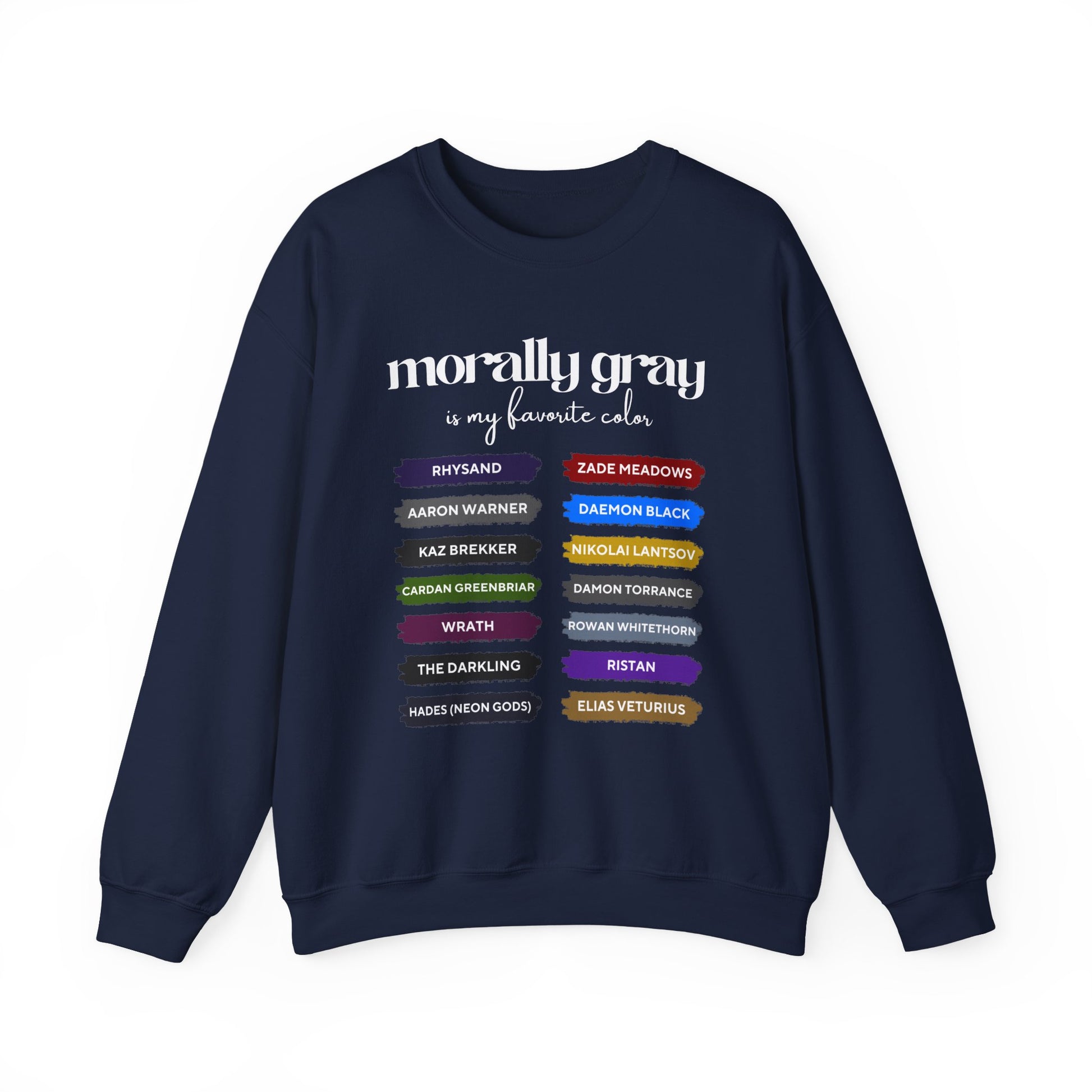Morally Gray is my Favorite Color Sweatshirt Navy