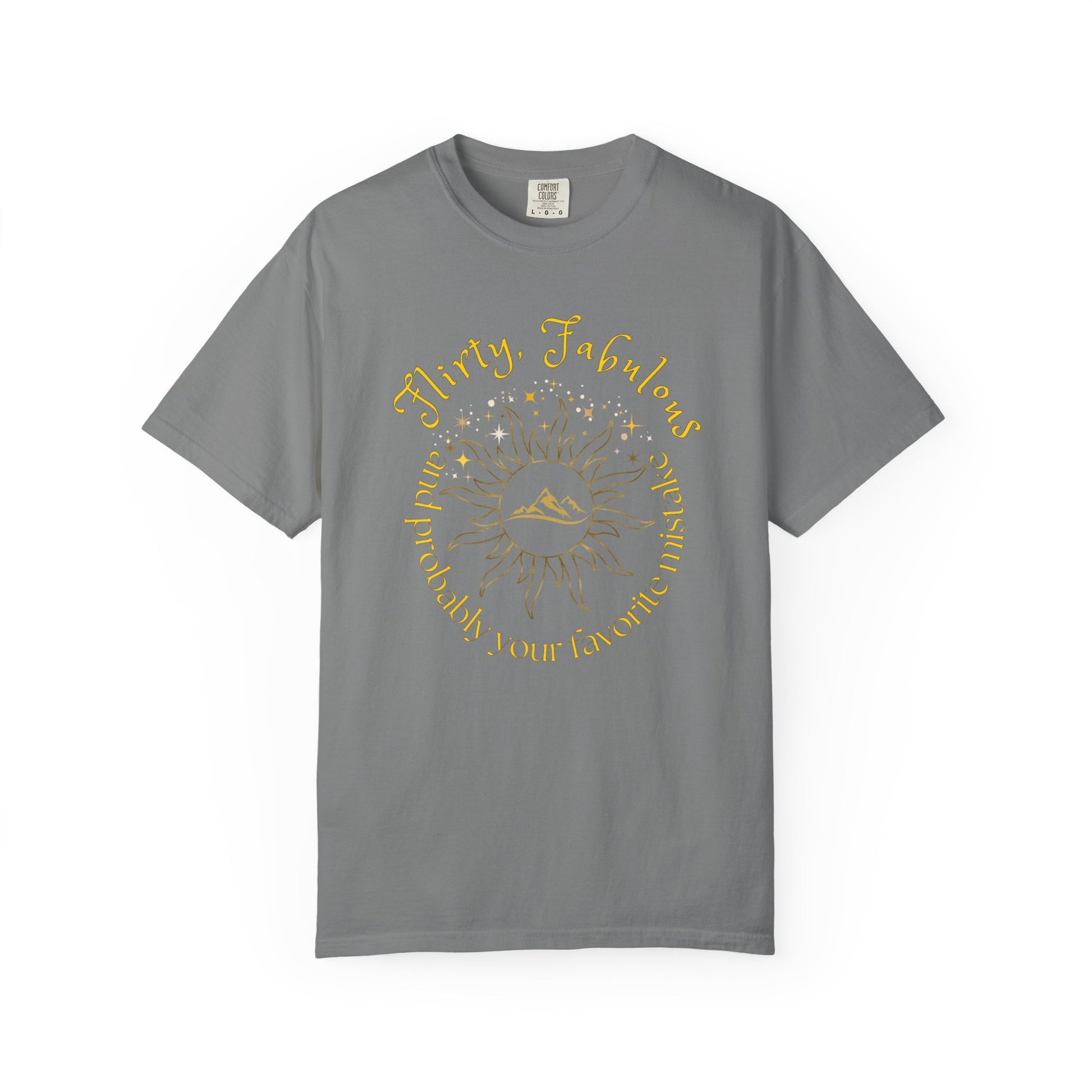 T-shirt with 'Flirty, fabulous, and probably your favorite mistake' quote by HELION, ACOTAR Series Grey