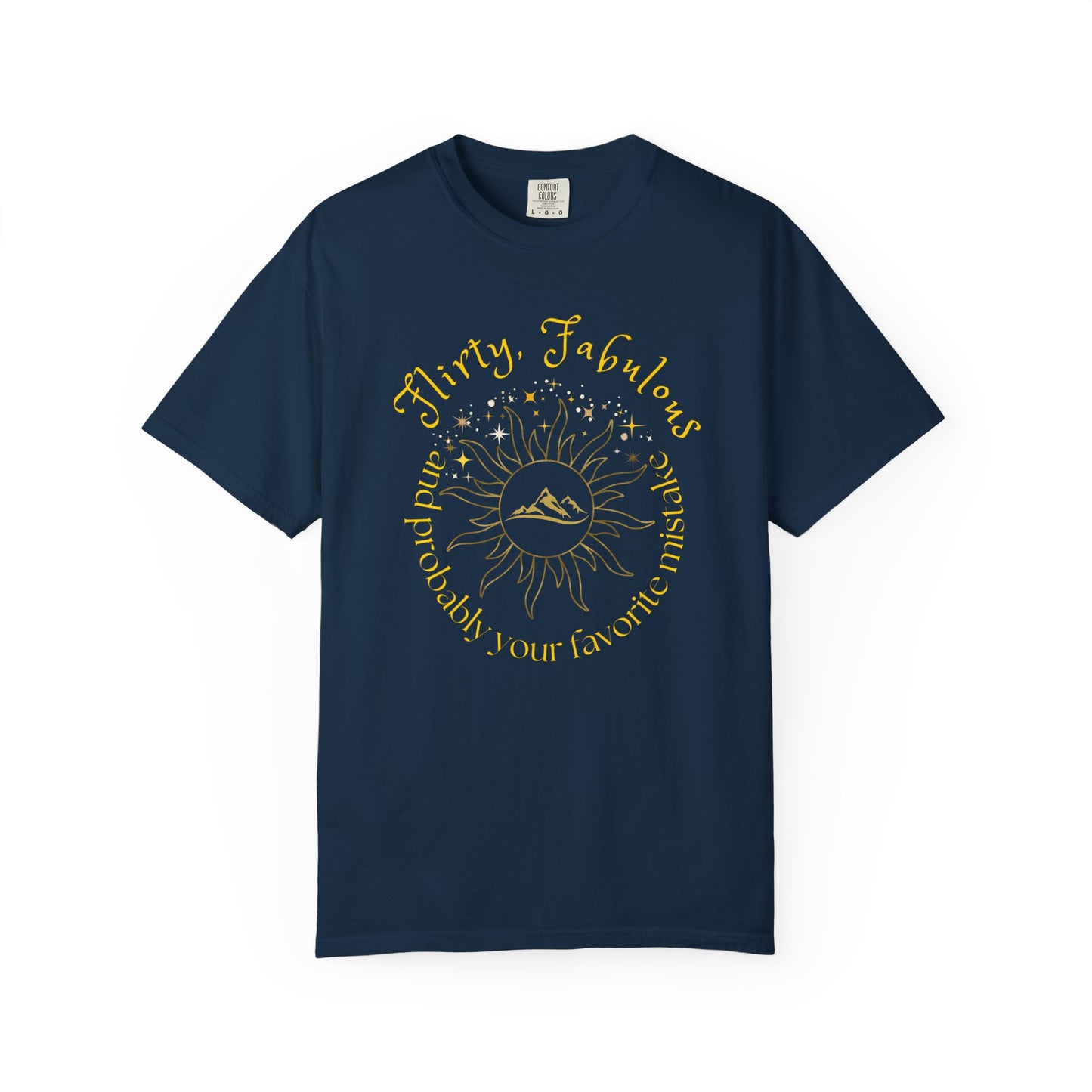 T-shirt with 'Flirty, fabulous, and probably your favorite mistake' quote by HELION, ACOTAR Series True Navy