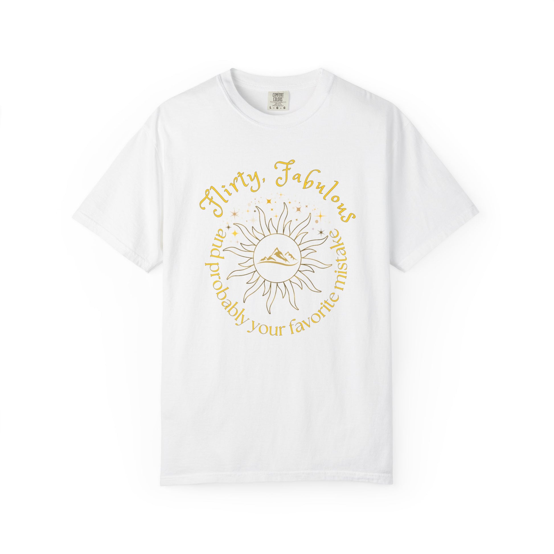 T-shirt with 'Flirty, fabulous, and probably your favorite mistake' quote by HELION, ACOTAR Series White