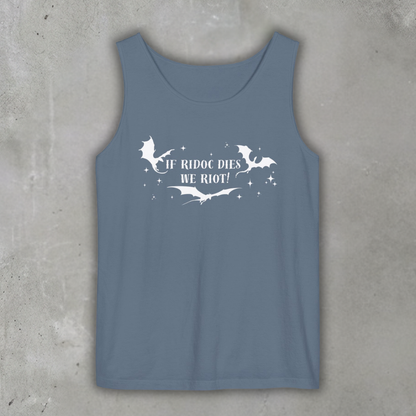 Tank_Top_If_Ridoc_dies_we_Riot_Blue_Jean