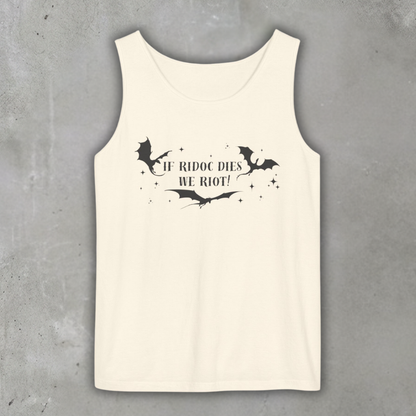 Tank_Top_If_Ridoc_dies_we_Riot_Ivory
