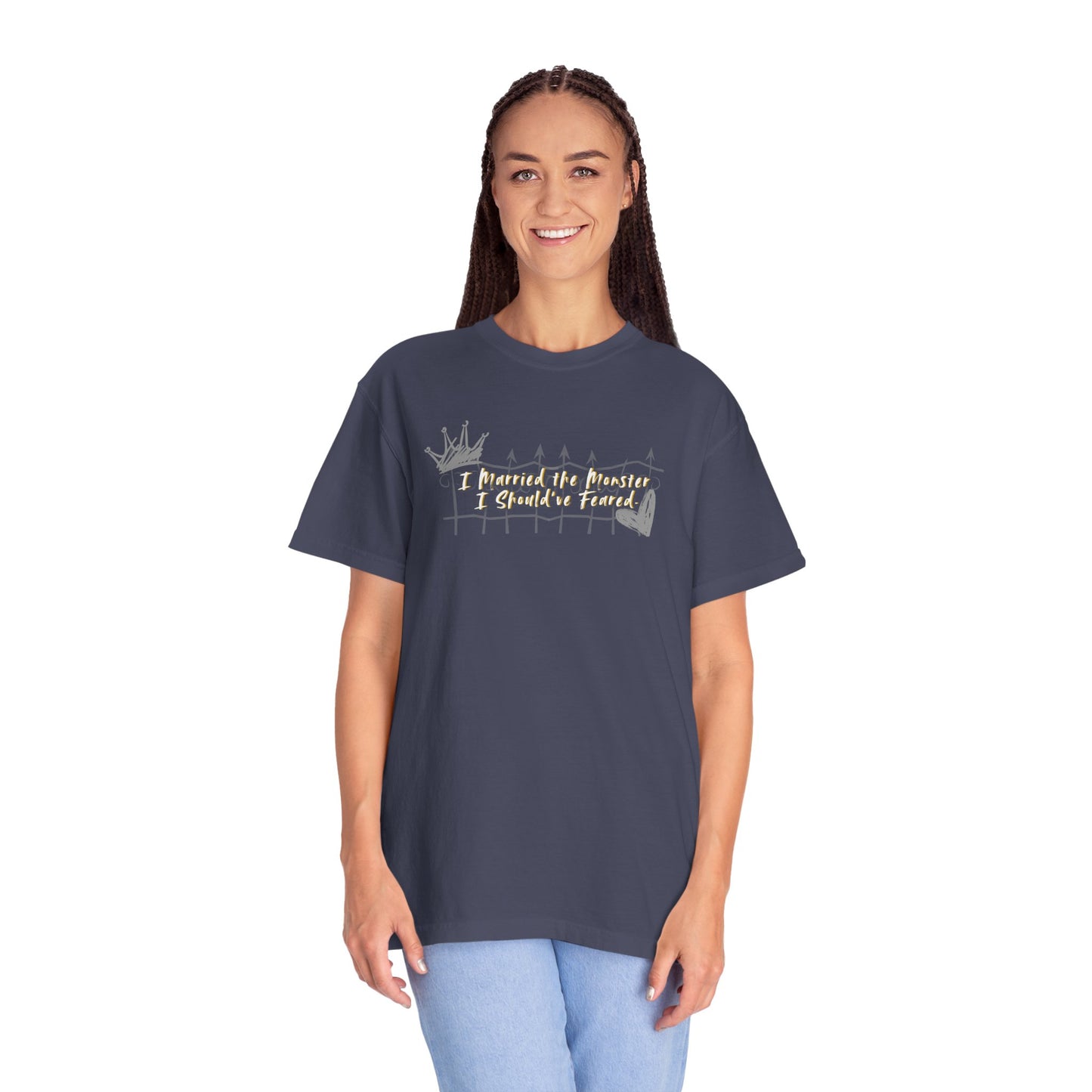 Unisex T-shirt 'I Married the Monster I Should've Feared' King of Battle and Blood by Scarlett St Clair Denim Mockup