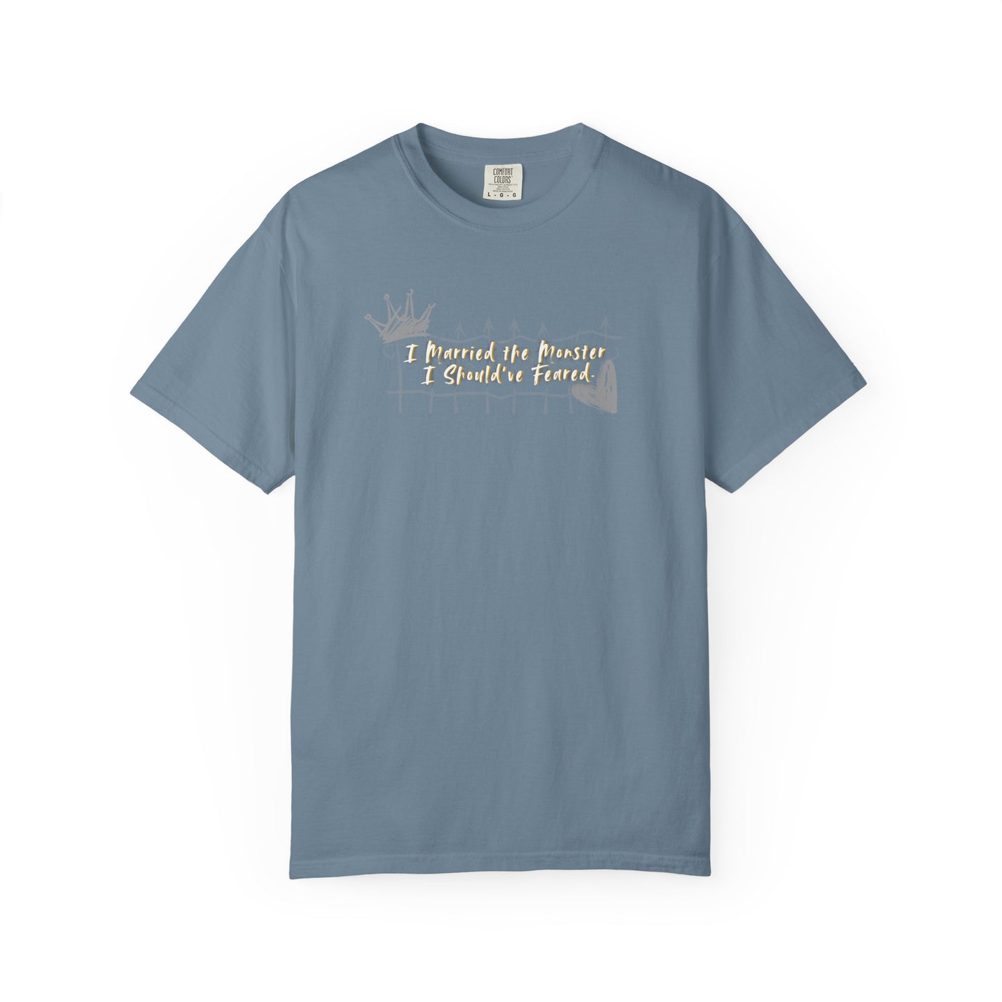 Unisex T-shirt 'I Married the Monster I Should've Feared' King of Battle and Blood by Scarlett St Clair Ice Blue