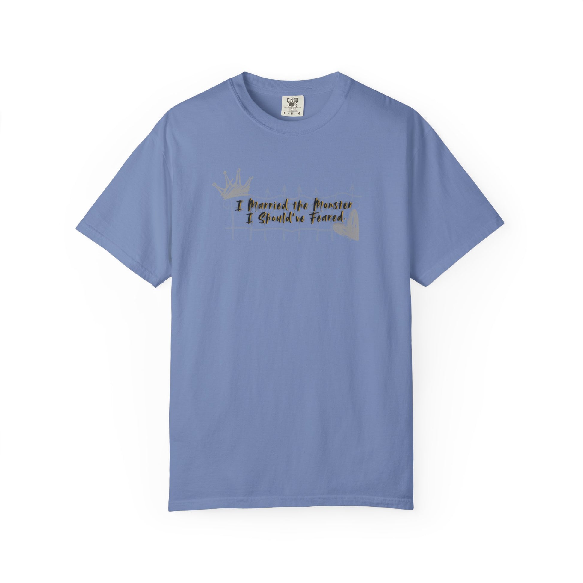 Unisex T-shirt 'I Married the Monster I Should've Feared' King of Battle and Blood by Scarlett St Clair Washed Denim