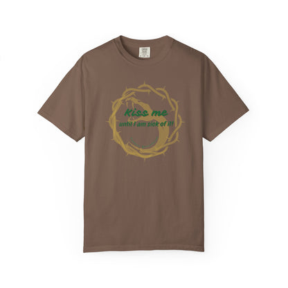 Unisex T-shirt "Kiss Me until I am Sick of it" Espresso