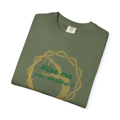 Unisex_T-shirt_Kiss_Me_until_I_am_Sick_of_it Sage Folded