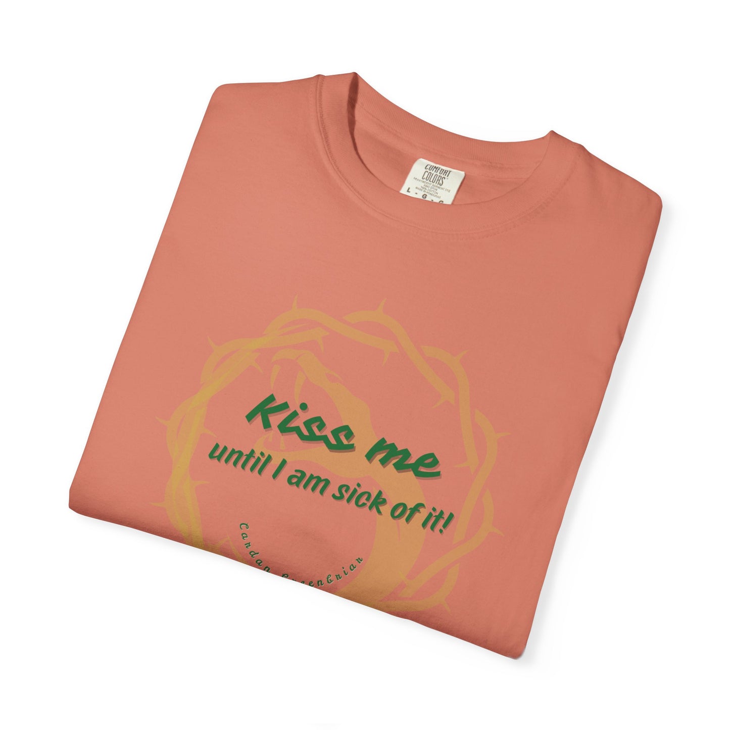 Unisex_T-shirt_Kiss_Me_until_I_am_Sick_of_it Terracotta Folded