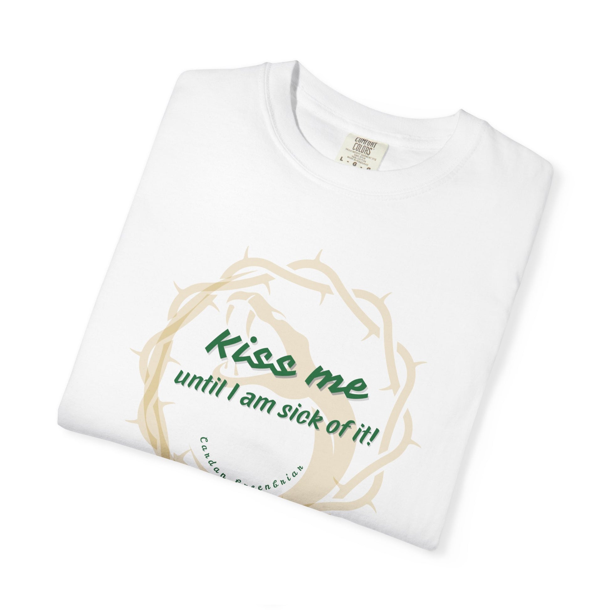 Unisex_T-shirt_Kiss_Me_until_I_am_Sick_of_it White Folded